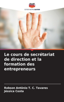 cours de secrétariat de direction et la formation des entrepreneurs