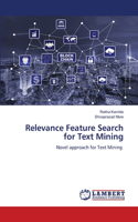 Relevance Feature Search for Text Mining