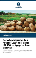 Genotypisierung des Potato Leaf Roll Virus (PLRV) in ägyptischen Isolaten