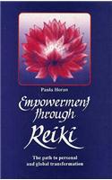Empowerment Through Reiki: The Path to Personal and Global Transformation