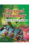 A Course in Electrical Technology (EDC) Vol-III