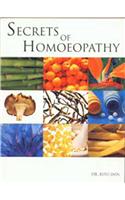 Secrets of Homoeopathy