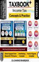 TAXBOOK+ COMBO (INCOME TAX â€“ CONCEPTS & PRACTICE) / AY 2025-26 / Set of 2 / Concepts, Tax Traps, Illus, Ques, MCQs, All Past Exam Ques / Direct Support & Compilers / CA Inter May/Sept 2025 & Jan 2026