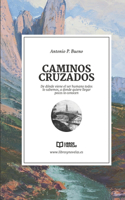 Caminos Cruzados