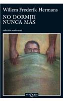 No Dormir Nunca Mas