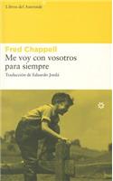 Me Voy Con Vosotros Para Siempre