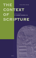 Context of Scripture, Volume 4 Supplements
