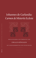 Iohannes de Garlandia: Carmen de Misteriis Ecclesie
