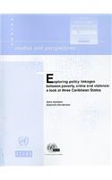 Exploring Policy Linkages Between Poverty, Crime and Violence