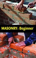 Masonry: Beginner (Book with Dvd) (Workbook Included)
