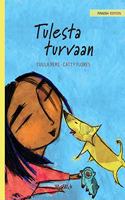 Tulesta turvaan: Finnish Edition of Saved from the Flames(2 Nepal)