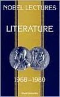 Nobel Lectures in Literature, Vol 2 (1968-1980)