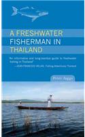 A Freshwater Fisherman in Thailand