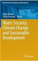 Water Security, Climate Change and Sustainable Development