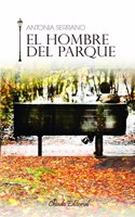 El hombre del parque (Viajes en la ficcion) (Spanish Edition)