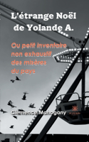 L'étrange Noël de Yolande A.