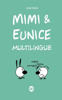 Mimi & Eunice Multilingue