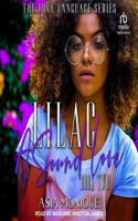 Lilac: A Sound Love