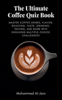 Ultimate Coffee Quiz Book