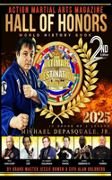 Action Martial Arts Magazine Hall of Honors World History Book Second Edition