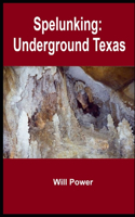 Spelunking