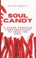 Soul Candy