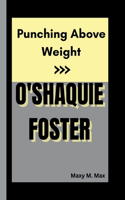 O'Shaquie Foster