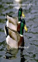 Decoy Revival