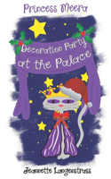 Princess Meera - Decoration Party at the Palace