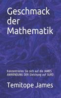 Geschmack der Mathematik