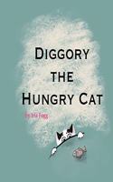 Diggory The Hungry Cat (In Colour)