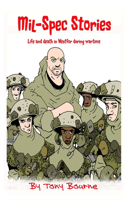 Mil-Spec Stories