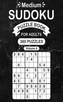 Medium Sudoku Puzzle Book For Adults Volume 4