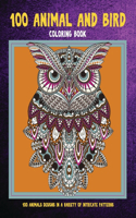 100 Animal and Bird - Coloring Book - 100 Animals designs in a variety of intricate patterns