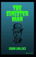 The Sinister Man Illustrated