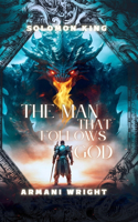 Man That Follows God