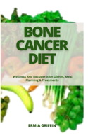 Bone Cancer Diet