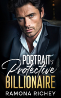 Portrait of a Protective Billionaire