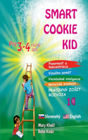 Smart Cookie Kid pre 3-4 ročné deti Pozornosť a koncentrácia Vizuálna pamäť Viacnásobné inteligencie Motorické zručnosti Pracovný zosit rozvoja 1C