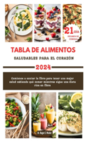 Tabla de Alimentos Saludables Para El Corazón