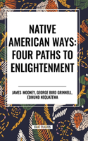 Native American Ways