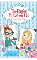 The Pages Between Us: In the Spotlight