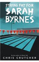 Staying Fat for Sarah Byrnes