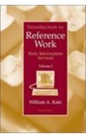 Introduction to Reference Work,  Volume I
