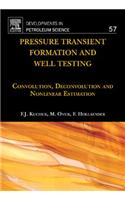 Pressure Transient Formation and Well Testing