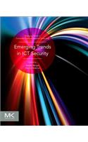 Emerging Trends in ICT Security