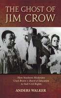 The Ghost of Jim Crow