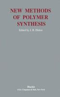 New Methods Polymer Synthesis