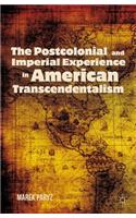 Postcolonial and Imperial Experience in American Transcendentalism