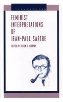 Feminist Interpretations of Jean-Paul Sartre